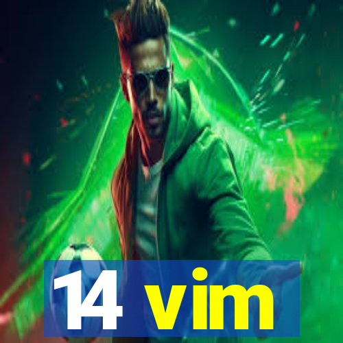 14 vim